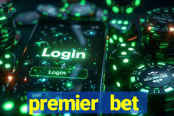 premier bet application download